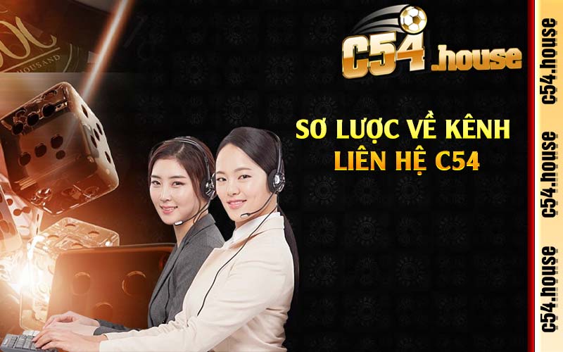 Sơ lược về kênh liên hệ C54